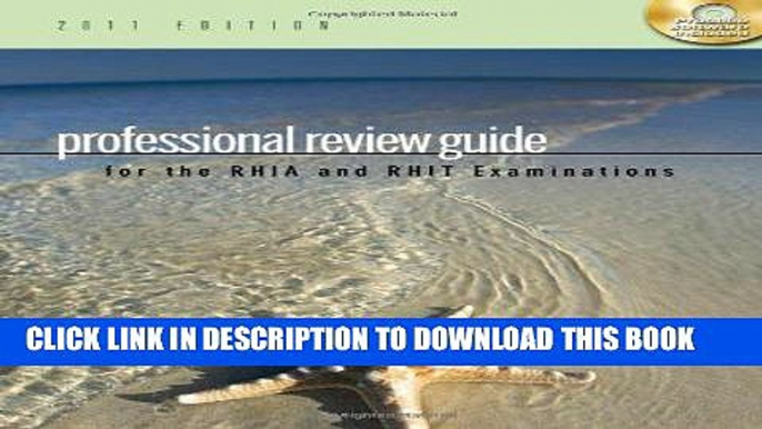 Ebook Professional Review Guide for the RHIA and RHIT Examinations, 2011 Edition (Professional