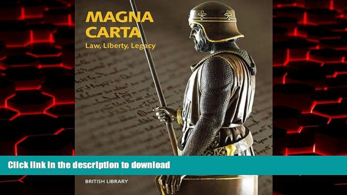 liberty book  Magna Carta: Law, Liberty, Legacy