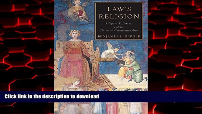 Read book  Law s Religion: Religious Difference and the Claims of Constitutionalism online