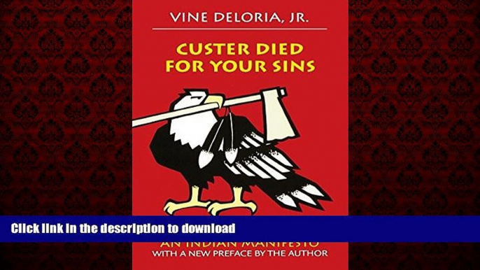 liberty books  Custer Died for Your Sins: An Indian Manifesto online pdf