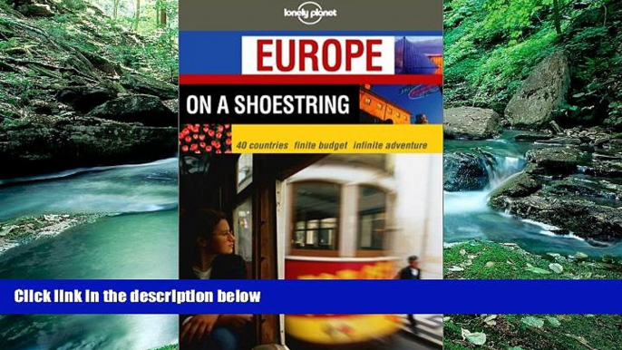 Best Deals Ebook  Europe on a Shoestring (Lonely Planet Europe on a Shoestring)  Best Buy Ever
