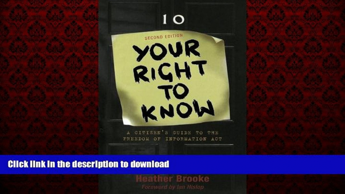 Best books  Your Right to Know: A Citizen s Guide to the Freedom of Information Act