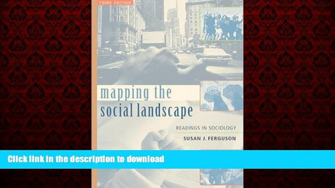 liberty book  Mapping the Social Landscape: Readings In Sociology, Revised online for ipad