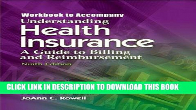 Ebook Understanding Health Insurance : A Guide to Billing and Reimbursement 9th Edition Free Read