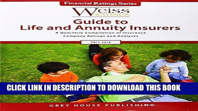 Ebook Weiss Ratings Guide to Life   Annuity Insurers, Fall 2014 Free Read