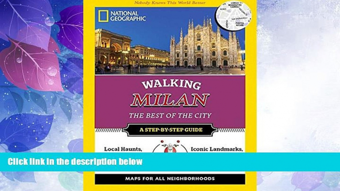 Buy NOW  National Geographic Walking Milan: The Best of the City (National Geographic Walking