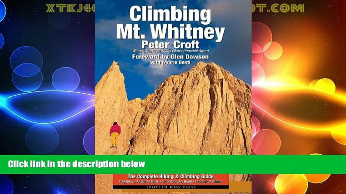 Buy NOW  Climbing Mt. Whitney  Premium Ebooks Online Ebooks