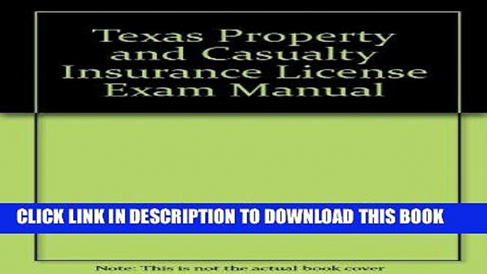 [PDF] Texas Property   Casualty Insurance License Exam Manual Popular Collection