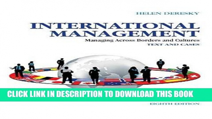 [READ] EBOOK International Management: Managing Across Borders and Cultures, Text and Cases (8th