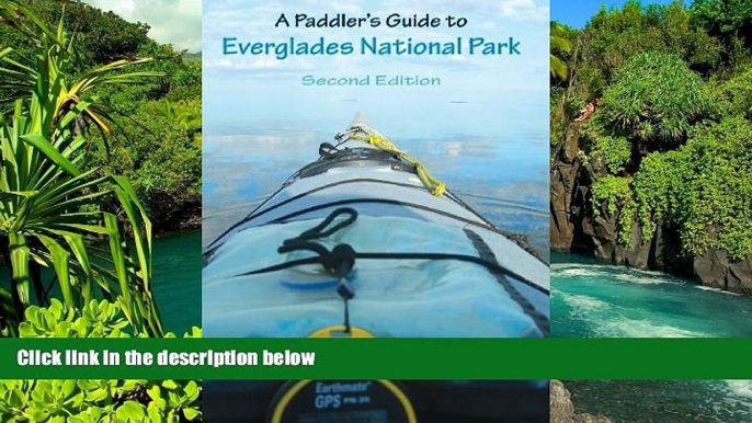 Ebook deals  A Paddler s Guide to Everglades National Park  Most Wanted