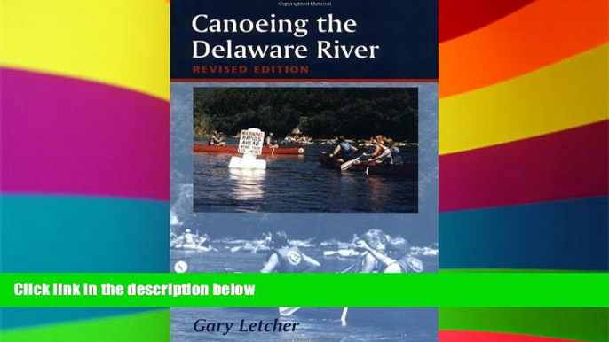 Ebook deals  Canoeing the Delaware River  Full Ebook