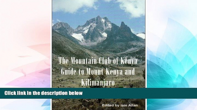 Ebook deals  Guide to Mount Kenya and Kilimanjaro  Most Wanted