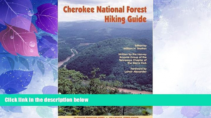 Buy NOW  Cherokee National Forest Hiking Guide (Outdoor Tennessee Series)  Premium Ebooks Best