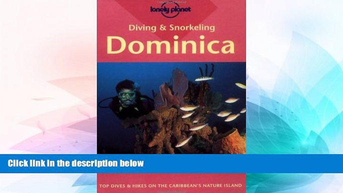 Ebook Best Deals  Diving   Snorkeling Dominica (Lonely Planet Pisces Book)  Buy Now