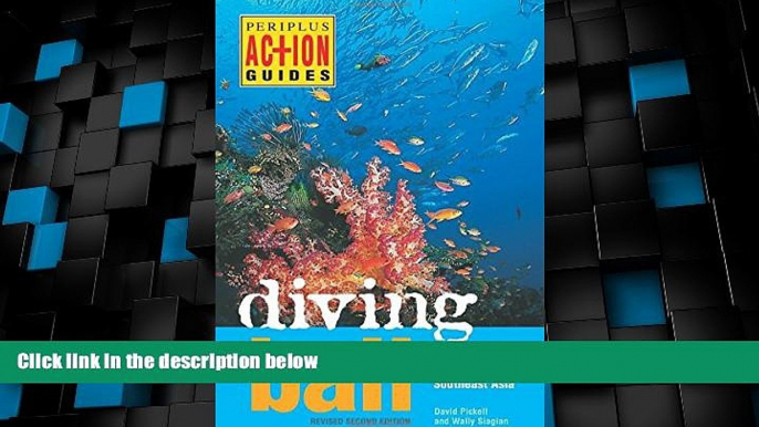 Deals in Books  Diving Bali: The Underwater Jewel of Southeast Asia (Periplus Action Guides)  READ