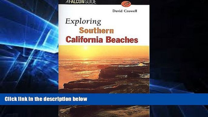 Must Have  Exploring Southern California Beaches (Exploring Series)  Buy Now