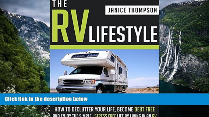 Best Deals Ebook  The RV Lifestyle: How to Declutter your Life, Become Financially Independent and