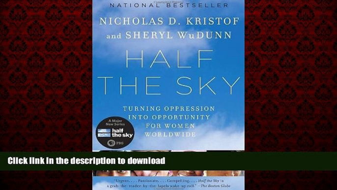 Read book  Half the Sky: Turning Oppression into Opportunity for Women Worldwide online for ipad