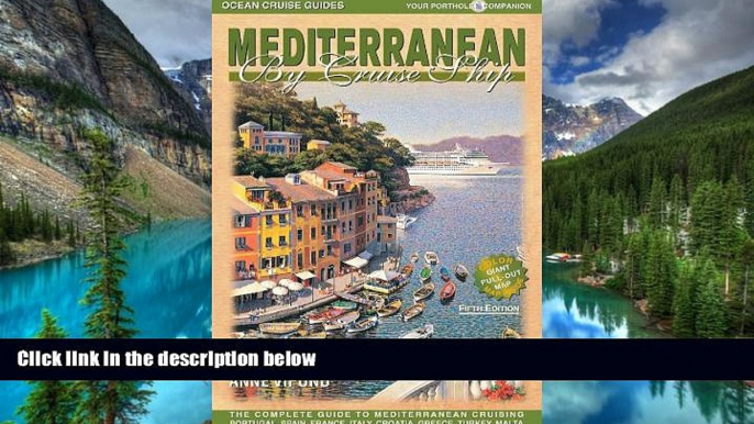 Ebook deals  Mediterranean by Cruise Ship: The Complete Guide to Mediterranean Cruising  Most Wanted