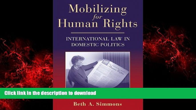 Best books  Mobilizing for Human Rights: International Law in Domestic Politics online for ipad