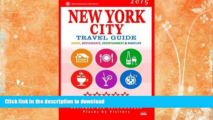 READ  New York City Travel Guide 2015: Shops, Restaurants, Entertainment and Nightlife in New