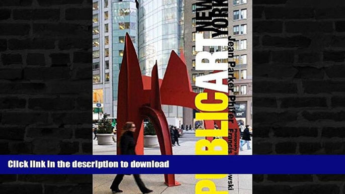 READ BOOK  Public Art New York FULL ONLINE