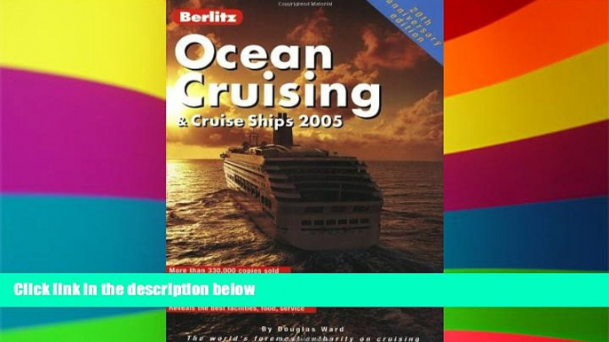 Must Have  Berlitz Ocean Cruising   Cruise Ships (Berlitz Complete Guide to Cruising   Cruise