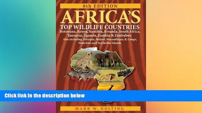 Ebook deals  Africa s Top Wildlife Countries: Botswana, Kenya, Namibia, Rwanda, South Africa,