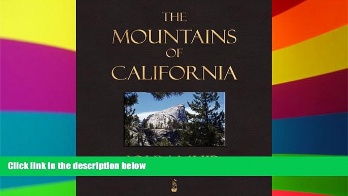 Must Have  The Mountains Of California  Buy Now