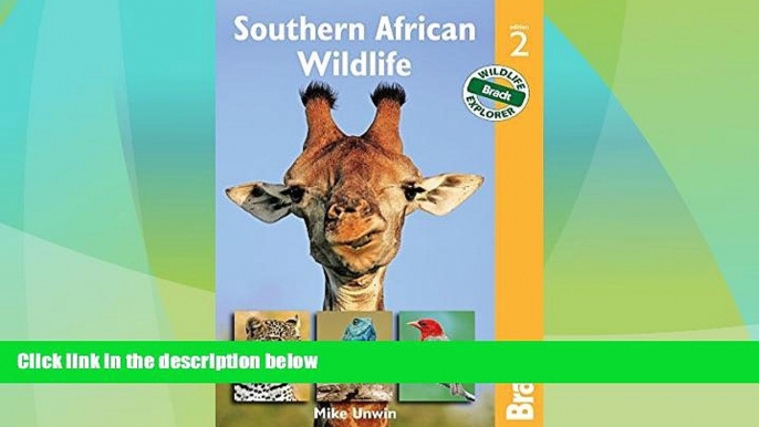 Must Have PDF  Southern African Wildlife (Bradt Travel Guides (Wildlife Guides))  Full Read Most