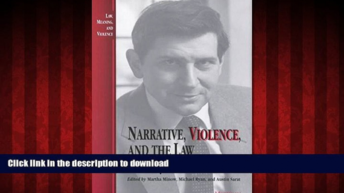 Read book  Narrative, Violence, and the Law: The Essays of Robert Cover (Law, Meaning, and