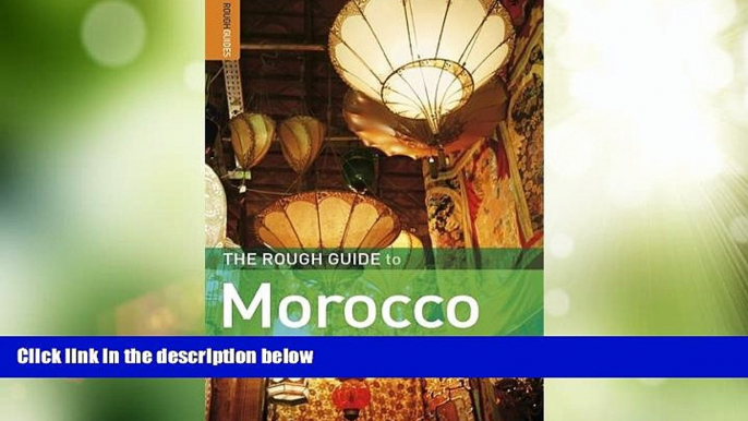 Big Deals  The Rough Guide to Morocco 9  Best Seller Books Most Wanted