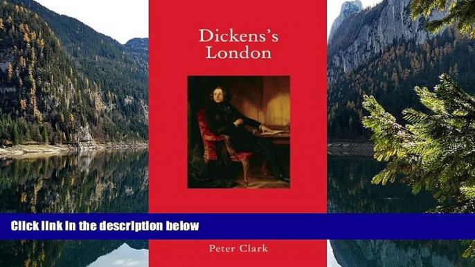 Big Deals  Dickens s London (Literary Travellers)  Best Buy Ever