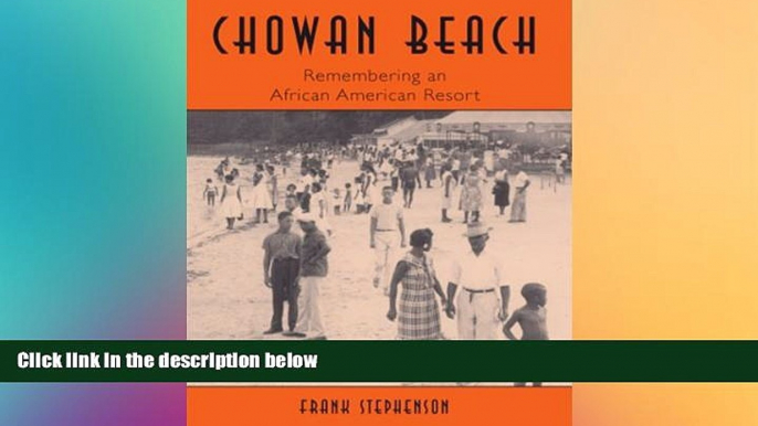 Must Have  Chowan Beach: Remembering an African American Resort (Vintage Images)  Most Wanted