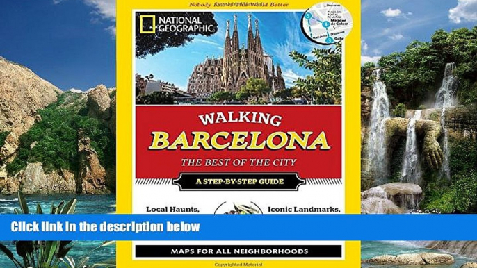 Best Buy Deals  National Geographic Walking Barcelona: The Best of the City (National Geographic