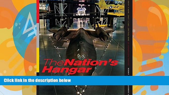 Best Buy Deals  The Nation s Hangar: Aircraft Treasures of the Smithsonian  Best Seller Books