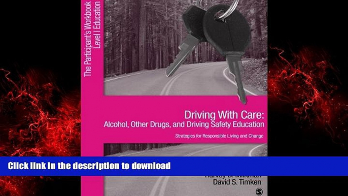 Buy books  Driving With Care: Alcohol, Other Drugs, and Driving Safety Education-Strategies for