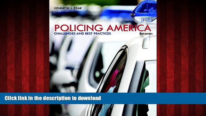 liberty books  Policing America: Challenges and Best Practices Plus MyCJLab with Pearson eText --