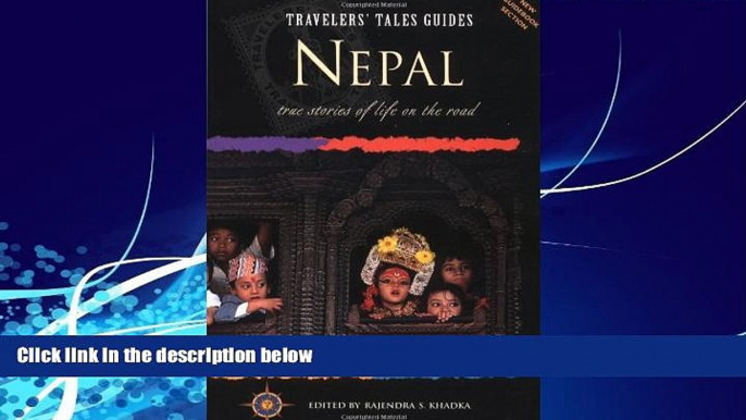 Books to Read  Travelers  Tales Nepal: True Stories of Life on the Road (Travelers  Tales Guides)