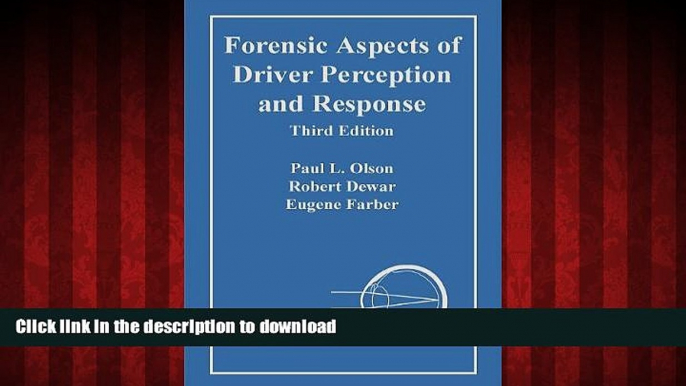 Read book  Forensic Aspects of Driver Perception and Response, Third Edition online for ipad