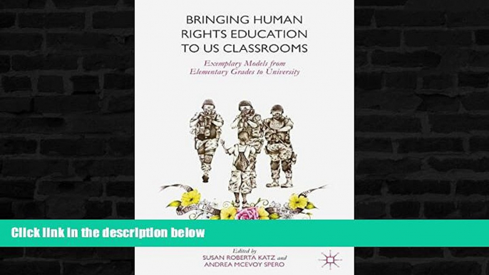 READ book  Bringing Human Rights Education to US Classrooms: Exemplary Models from Elementary