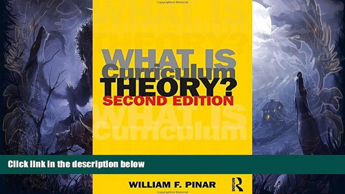 FREE DOWNLOAD  What Is Curriculum Theory? (Studies in Curriculum Theory Series)  BOOK ONLINE