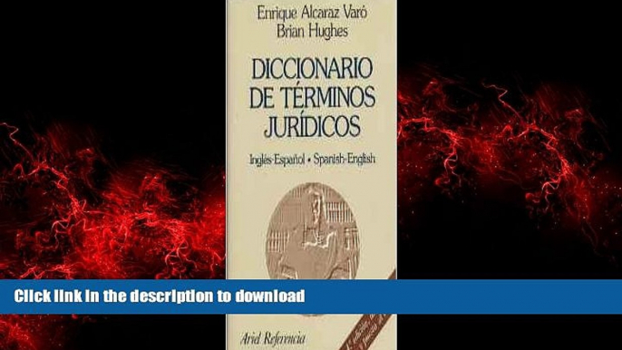 liberty book  Diccionario De TeÌ�rminos Juridicos: IngleÌ�s-EspanÌƒol / Spanish-English (English