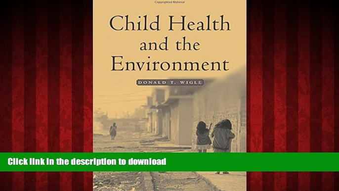 Best books  Child Health and the Environment (Medicine) online for ipad