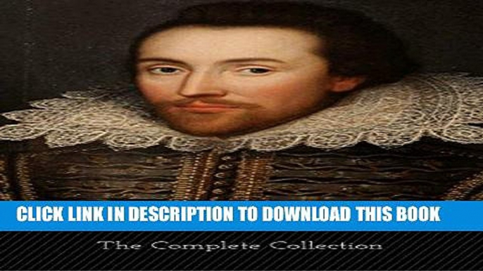 Read Now William Shakespeare: The Complete Collection (Centaurus Classics) [37 Plays + 160 Sonnets