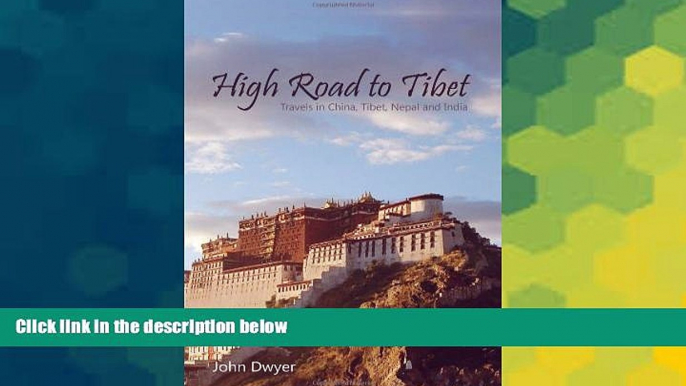 Must Have  High Road To Tibet  Most Wanted