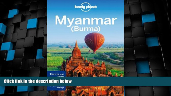 Deals in Books  Lonely Planet Myanmar (Burma) (Travel Guide)  Premium Ebooks Online Ebooks