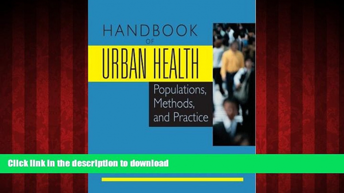 liberty books  Handbook of Urban Health: Populations, Methods, and Practice online to buy