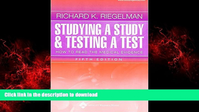 Read book  Studying a Study and Testing a Test: How to Read the Medical Evidence (Core Handbook