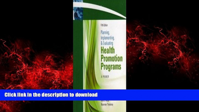 liberty books  Planning, Implementing, and Evaluating Health Promotion Programs: A Primer (5th